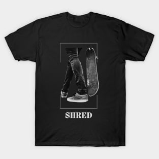 Shred -Skateboard T-Shirt